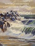 Landscape Painting and Composition: