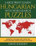 Large Print Learn Hungarian with Wo