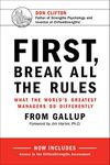 First, Break All The Rules: What the World's Greatest Managers Do Differently