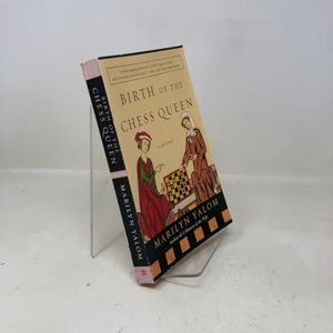 Birth of the Chess Queen: A History – From Medieval Europe to Isabel of Castile, an Investigation of Female Sovereigns and Power