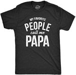 Mens My Favorite People Call Me Papa T Shirt Funny Humor Father Tee for Guys Mens Funny T Shirts Dad Joke T Shirt for Men Funny Grandpa T Shirt Novelty Black L