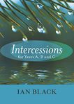 Intercessions for Years A, B & C