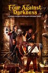 Four Against Darkness: A solitaire dungeon-delving pen-and-paper game: Volume 1