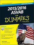 2015 / 2016 ASVAB For Dummies with Online Practice