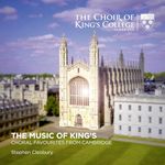 The Music of King's: Choral Favourites from Cambridge