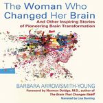 The Woman Who Changed Her Brain: An