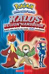 Kalos Region Handbook (Pokémon): An Epic Kingdom of Fantasy Adventure (Pokémon Chapter Books)