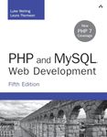 PHP and MySQL Web Development (Developer's Library)