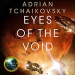 Eyes of the Void: The Final Architecture, Book 2