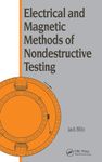 Electrical and Magnetic Methods of Nondestructive Testing