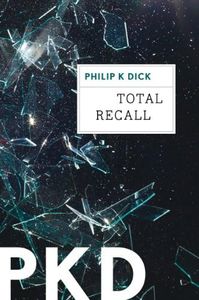 Total Recall (Kindle Single)