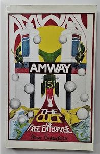 Amway: The Cult of Free Enterprise