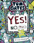 Yes! No (Maybe,,,) (Tom Gates Book 8)