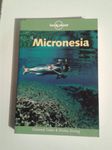 Micronesia (Lonely Planet Regional Guides)
