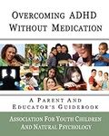 Overcoming ADHD Without Medication: