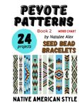 Bracelet Peyote Pattern 24 designs: Exclusive beading patterns for bracelets Native American Style word chart