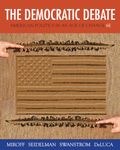 The Democratic Debate: American Politics in an Age of Change