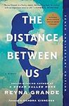 The Distance Between Us: A Memoir