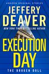 Execution Day (The Broken Doll Book 3)