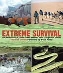 Extreme Survival: An Adventurer's G