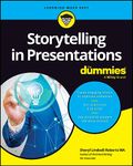 Storytelling in Presentations For Dummies