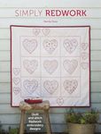 Simply Redwork: Quilt and stitch redwork embroidery designs