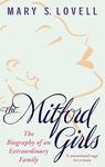 The Mitford Girls: The Biography of an Extraordinary Family