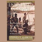 Undaunted Courage