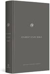 ESV Student Study Bible (Gray)