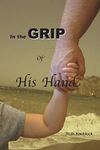 In the Grip of His Hand