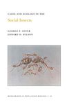 Caste and Ecology in the Social Insects (Monographs in Population Biology)