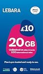 Lebara UK Pay As You Go SIM Card - 20GB Data, Unlimited UK Minutes & Texts, 100 International minutes for £10