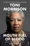 Mouth Full of Blood: Essays, Speeches, Meditations