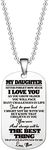 HAMYUTA Daughter Gifts from Mom Mother - Inspirational Dog Tag Pendant Necklace for Daughter to My Daughter Necklaces Jewelry for Daughter Birthday Mothers Day Gifts for Daughter from Mom (white-mom to daughter)