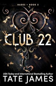 Club 22: An Enemies to Lovers Mafia Romance as Seen on TikTok