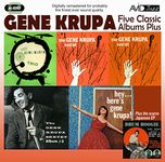 Five Classic Albums Plus (The Gene Krupa Sextet #1 / #2 / #3 / Hey Here's Gene Krupa / The Gene Krupa Trio Collates)