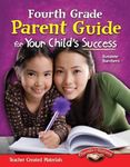 Parent Guide for Your Child's Success, Grade 4