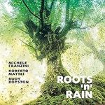 Roots N Rain