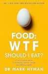 Food: WTF Should I Eat?: The no-non