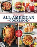 Taste of Home All-American Cookbook: 370 Ways to Savor the Flavors of the USA