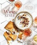 Wine Style: Discover the Wines You 