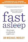Fast Asleep: How to get a really go