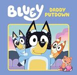 Bluey: Daddy Putdown: A Hardback Picture Book