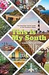 This Is My South: The Essential Tra