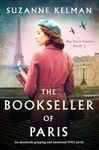 The Bookseller of Paris: An absolutely gripping and emotional WW2 novel (The Paris Sisters Book 2)