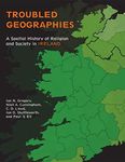 Troubled Geographies: A Spatial His