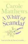 A Whiff of Scandal: The hilarious book from the Sunday Times bestseller