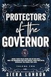 Protectors of The Governor (Volume 