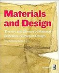 Materials and Design: The Art and S