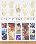 The Palmistry Bible: The Definitive